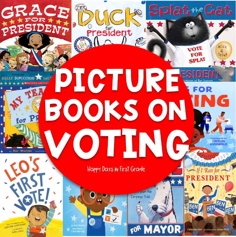 Pictures Books on Voting for Kids | Happy Days in First Grade